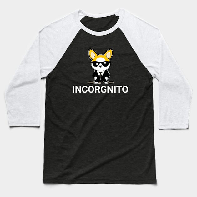 Incognito Detective Corgi Pun INCORGnito Funny Dog Lovers Puns Baseball T-Shirt by sarcasmandadulting